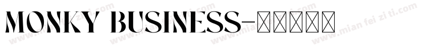 Monky Business字体转换